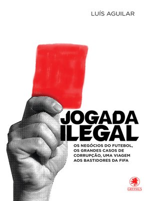cover image of Jogada ilegal